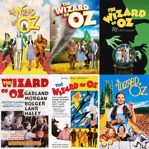 May include: A collection of six movie posters for "The Wizard of Oz." The posters feature the film's title in bold lettering, along with images of the characters, including Dorothy, the Tin Man, the Scarecrow, and the Cowardly Lion.