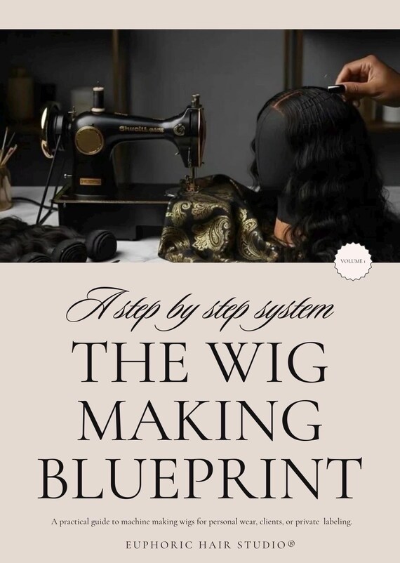 The Wig Making Blueprint™ | Professional Machine Sewing System for Wig Construction (PDF)