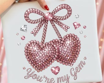 Valentine Cherry Bow Rhinestone PNG, Coquette Heart Love Design Trendy Sublimation You're_my_Gem