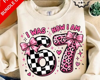 I Was 6 Now Am 7 PNG, Funny 7th Birthday Kids Sublimation, Viral Six-Seven-Meme-PNG