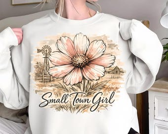 Small Town Girl PNG, Western Cowgirl Sublimation, Country Shirt Design, Instant Digital Download