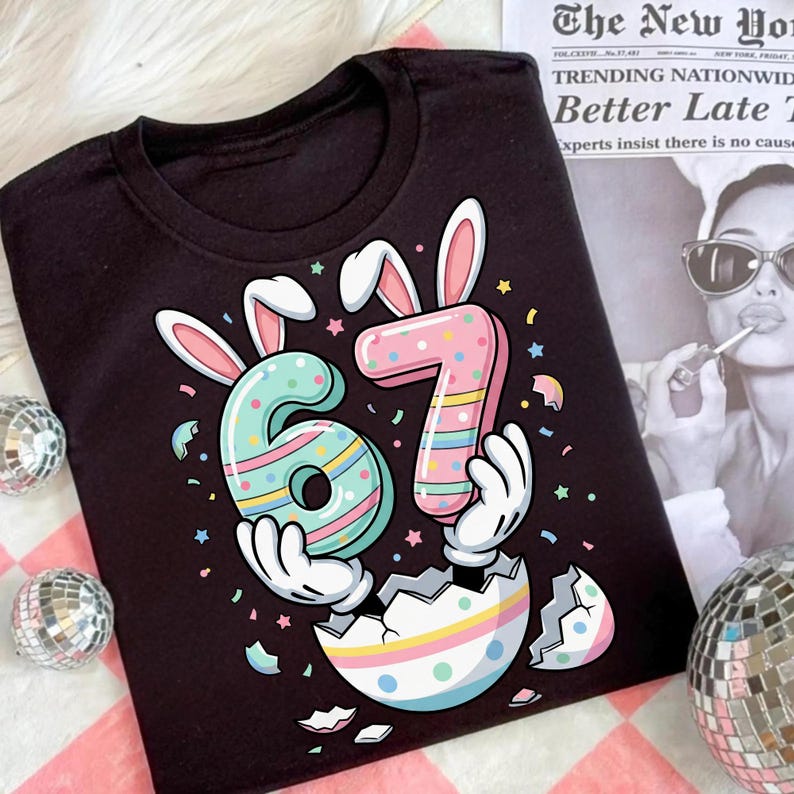 Funny 67 Easter Bunny Ears PNG, Happy Easter Day Sublimation, Six Seven ...