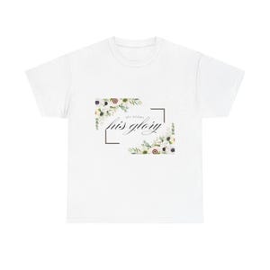 Zijn Glorie T-shirt | Scripttypografie met bloemenlijst