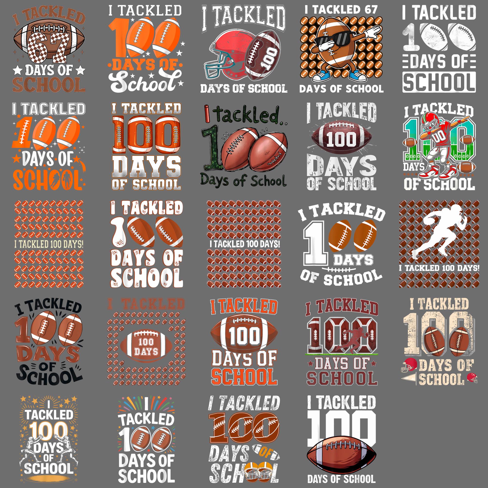 I Tackled 100 Days of School Football 100th Day Boys Kids PNG ...