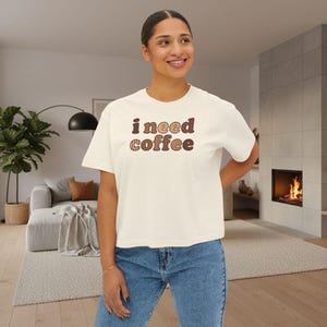 I Need Coffee Cropped T-Shirt | Comfrt Colors Retro Brown Typography, Casual Boxy Tee image 3