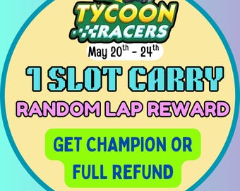 Mono Go Tycoon Racers Carry (Champion or else Refund) | 20th May 2026 - Random Lap Rewards