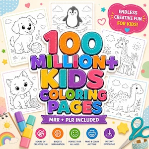 Può includere: Una collezione digitale di 100 Million+ Kids Coloring Pages con illustrazioni in bianco e nero di un cucciolo, un pinguino, una giraffa e un dinosauro. La grafica include il testo Endless Creative Fun For Kids, MRR + PLR Included.