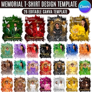 May include: A collection of 26 memorial t-shirt design templates. Each template features a portrait, the words "In Loving Memory", and a name and dates. The designs use various color schemes and decorative elements.