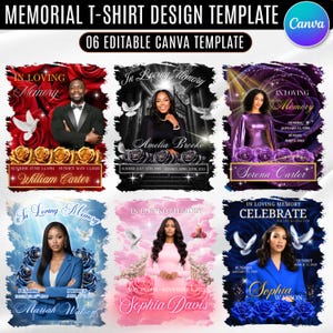May include: A set of six memorial t-shirt design templates featuring "In Loving Memory" text, portraits of individuals, floral accents, and doves. The designs include various color schemes like red, black, purple, blue, and pink with editable fields.