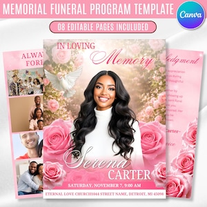 May include: A pink memorial funeral program template with the text "Memorial Funeral Program Template" and "08 Editable Pages Included". The program features a photo of a woman, pink roses, and the words "In Loving Memory".