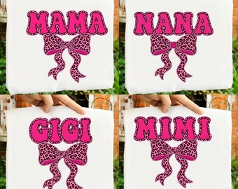 Mama Leopard Coquette Bow PNG, Mimi Gigi Nana Mama PNG Bundle, Leopard Mama png, Mama shirt png, Retro Mama png sublimatie
