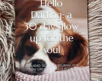 Teen Girls Guided Journal: 30-Day Glow Up, Self-Care Hardcover