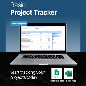 May include: A laptop displays a project tracker spreadsheet with the text "Basic Project Tracker" and "Track Progress." The image includes the text "Start tracking your projects today" and icons for Google Sheets and Excel files.