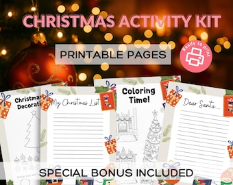 May include: A Christmas Activity Kit with printable pages. The kit includes coloring pages, a Christmas list, and a letter to Santa. The text "Christmas Activity Kit", "Printable Pages", and "Special Bonus Included" are visible.