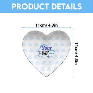May include: Heart-shaped plate, 4.3 inches in diameter, with a repeating pattern and the text "Your Design Here." The product details are displayed with the text "Product Details" at the top.