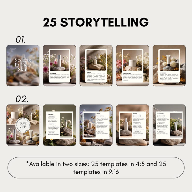Może przedstawiać: Obraz promocyjny z tekstem "25 STORYTELLING" i "Secrets to Glow Skin". Obraz przedstawia szablony produkt&oacute;w do pielęgnacji sk&oacute;ry z tekstem i zdjęciami produkt&oacute;w. Widoczny jest r&oacute;wnież tekst "60% OFF". Dostępne w dw&oacute;ch rozmiarach: 4:5 i 9:16.