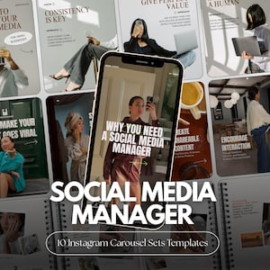 May include: A digital product display featuring 10 Instagram carousel set templates for social media managers. The central smartphone screen shows a person in a brown outfit with the text Why You Need A Social Media Manager.