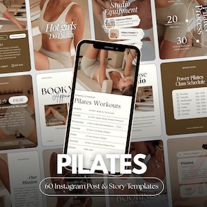 May include: A collection of 60 Instagram post and story templates for Pilates, featuring a phone displaying a workout schedule. The templates have a neutral color palette with text like "Hot girls Do Pilates" and "Pilates Workouts".