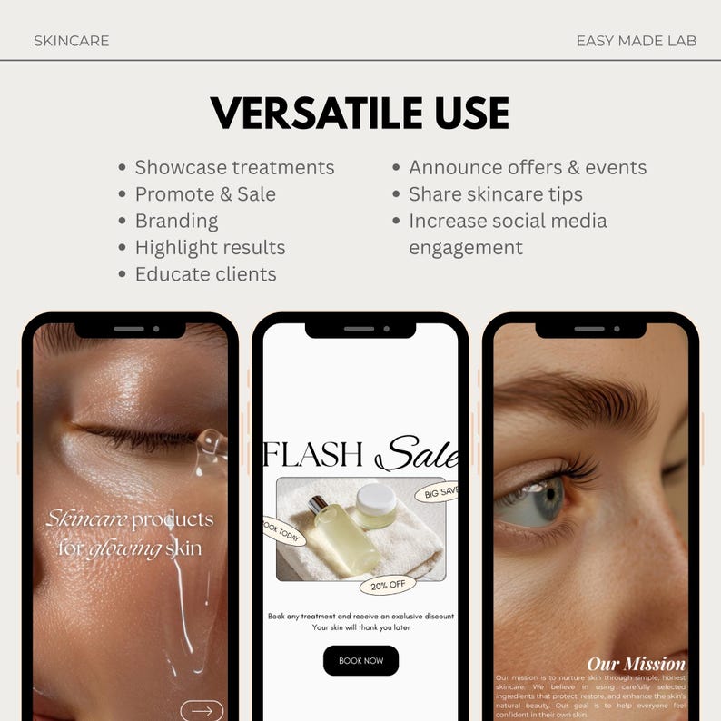 Puede incluir: Imagen promocional de productos para el cuidado de la piel, con tres pantallas de tel&eacute;fono inteligente. Las pantallas muestran el texto "VERSATILE USE" y ejemplos de marketing de cuidado de la piel, incluyendo una "FLASH Sale" e informaci&oacute;n del producto. La imagen destaca tratamientos de cuidado de la piel y participaci&oacute;n en redes sociales.