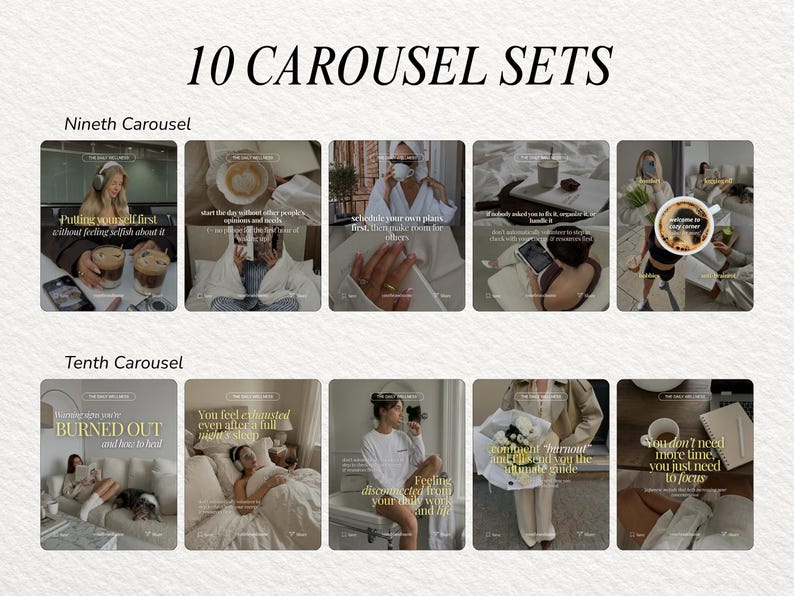 May include: A digital collection of 10 carousel sets for social media, featuring neutral-toned lifestyle photography, wellness-themed text overlays, and aesthetic imagery including coffee, cozy interiors, and self-care routines for content creation.