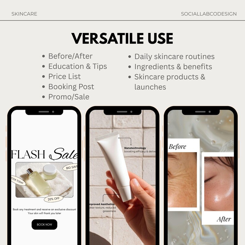 Puede incluir: Imagen promocional de productos para el cuidado de la piel. La imagen presenta tres tel&eacute;fonos inteligentes que muestran informaci&oacute;n sobre el cuidado de la piel, incluyendo una venta flash, detalles del producto y resultados de antes y despu&eacute;s. El texto destaca usos vers&aacute;tiles.