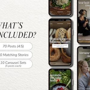 May include: A digital marketing template set featuring the text WHAT'S INCLUDED? followed by 70 Posts (4:5), 70 Matching Stories, and 10 Carousel Sets (5 posts each). Five smartphone screens display various social media post designs with text.