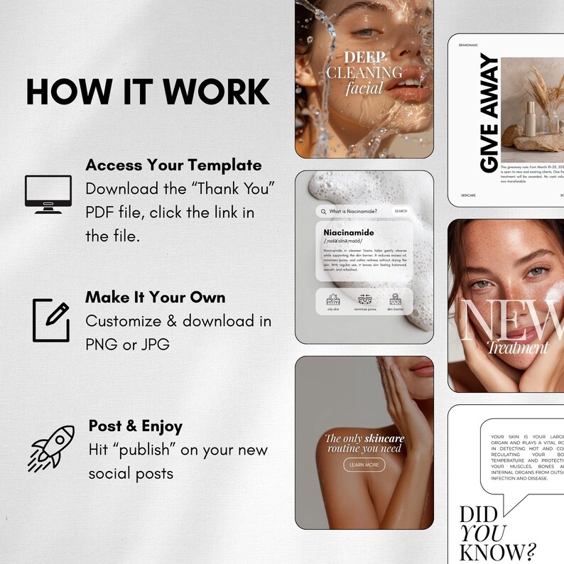 May include: A promotional graphic with the text "HOW IT WORK" and instructions for accessing, customizing, and posting a template. The image includes skincare product advertisements with the words "DEEP CLEANING facial" and "NEW Treatment".