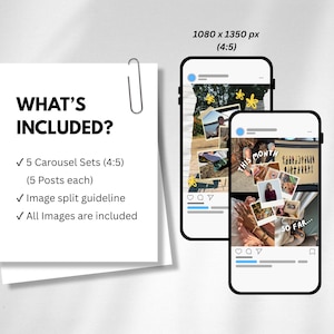 May include: A digital marketing graphic showing two smartphone mockups displaying Instagram carousel posts. A white paper with the text "WHAT'S INCLUDED?" is attached with a paper clip. The text includes "5 Carousel Sets (4:5)" and "Image split guideline."