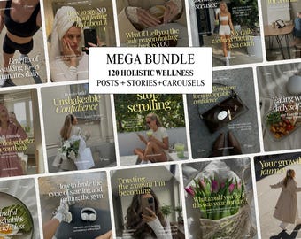 May include: A digital collection of 120 holistic wellness social media templates featuring various lifestyle imagery, including fitness, nutrition, and self-care themes, with overlaid text such as MEGA BUNDLE 120 HOLISTIC WELLNESS POSTS + STORIES+CAROUSELS.