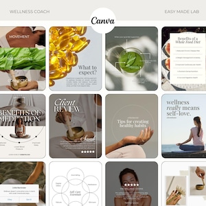 May include: A collage of images promoting wellness, featuring text like "Wellness Coach" and "Benefits of a Whole Food Diet." Images include capsules, a green drink, and a person meditating. The Canva logo is visible.
