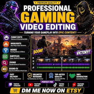 May include: A promotional graphic for professional gaming video editing services. The design features a futuristic soldier, a masked figure, and a gaming scene with text like "BOOM!" and "VICTORY!" Services include funny edits, highlights, memes, subtitles, zooms, and sound effects.