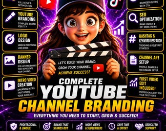 Complete YouTube Channel Setup, Branding, SEO, Logo, Banner, Intro Outro, First Edit