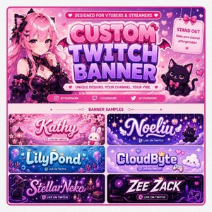 May include: A digital graphic display showcasing custom Twitch banner designs. The top section features an anime-style character with pink hair, a black cat, and text reading CUSTOM TWITCH BANNER. Below are six banner samples with various themes.