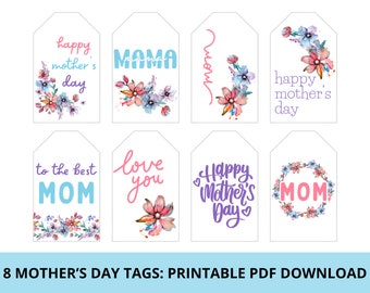 Floral Watercolor Mother's Day Gift Tags | Happy Mother's Day | Printable PDF Download