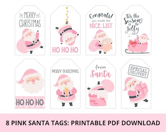 May include: Eight pink Santa Claus gift tags with various designs. Each tag features a different illustration of Santa, along with festive phrases like "Merry Christmas," "Nice List," and "Special Delivery." The tags are designed for a printable PDF download.