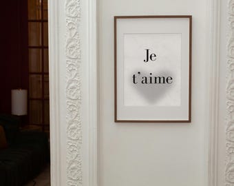 Je t’aime Print, French Quote Wall Art, Minimalist Typography Poster, Paris Decor, Romantic Printable, Bedroom Print ,digital download