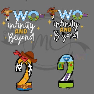 May include: Graphic design featuring the text TWO infinity AND Beyond in two color variations. The letter T is a cowboy hat and shirt pattern, the O is a sky and space theme. Two number 2s are included, one with a cowboy motif and one with a space ranger suit design.