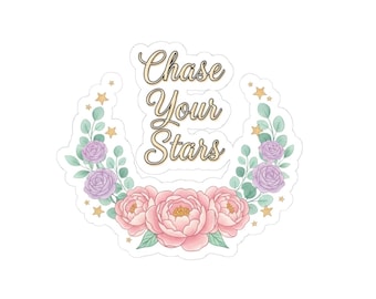 Chase Your Stars Kiss-Cut Stickers | Lucky Era script, pastel floral glitter