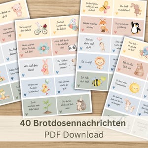 Könnte beinhalten: Ein digitales Blatt mit 40 rechteckigen Brotdosennachrichten, verziert mit pastellfarbenen Illustrationen von Tieren, Regenbögen und Blumen sowie deutschen Motivationssprüchen. Darunter steht der Text 40 Brotdosennachrichten PDF Download.