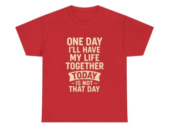 Lustiges Spruch-T-Shirt | Selbstbewusstes Statement T-Shirt