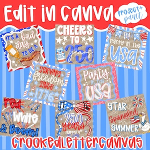 Pode incluir: Uma cole&ccedil;&atilde;o de designs de arte digital com tema patri&oacute;tico, com textos como "Cheers to 250 Years" e "Party in the USA". Os designs apresentam cores vermelhas, brancas e azuis, fogos de artif&iacute;cio e elementos da bandeira americana. As palavras "Edit in Canva" e "Crooked Letter Canvas" tamb&eacute;m s&atilde;o vis&iacute;veis.