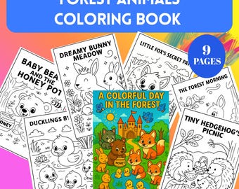 May include: A children's coloring book titled "Forest Animals Coloring Book" with illustrations of forest animals. The cover features a colorful scene with bears, foxes, and ducks. The book includes 9 pages of coloring activities.