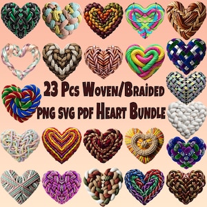 May include: A collection of 23 woven and braided heart designs in various colors and textures. The image includes hearts made of rope, yarn, and other materials, with a variety of patterns and styles. Text on the image reads "23 Pcs Woven/Braided PNG SVG PDF Heart Bundle."