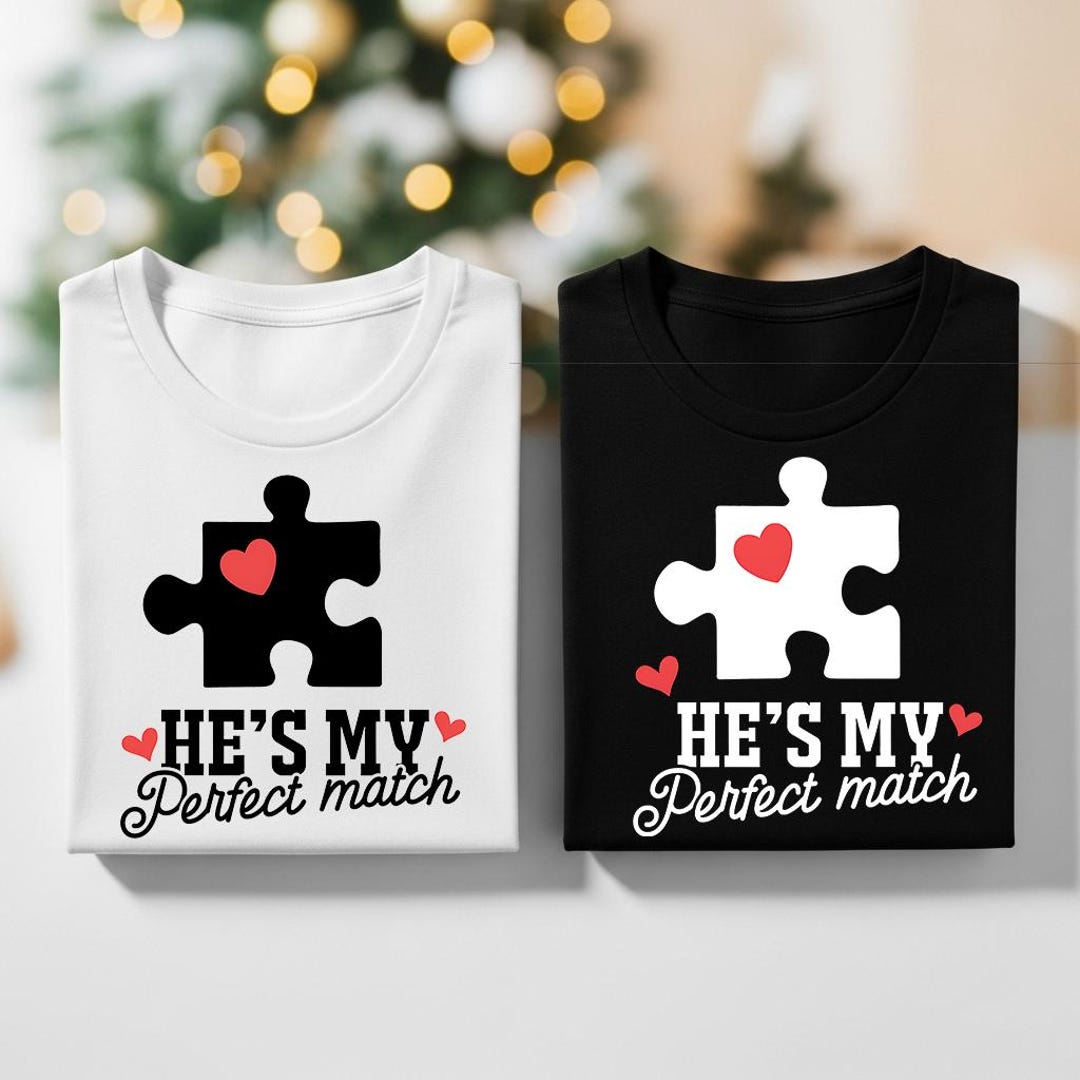 He's My Perfect Match SVG PNG Bundle, Puzzle Piece Heart Sublimation ...
