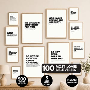 May include: A selection of framed art prints featuring Bible verses in black on a white backdrop. The prints are in different sizes and arranged on a wall. The image includes text that says "100 Most-Loved Bible Verses".