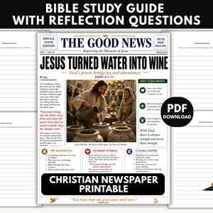 Pode incluir: Um jornal cristão imprimível com o título "JESUS TRANSFORMOU ÁGUA EM VINHO". A imagem mostra um layout em estilo jornal com texto e uma ilustração de Jesus. Inclui perguntas de reflexão e pontos-chave.