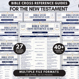May include: A collection of Bible study cross reference guides for the New Testament. The documents feature a white background with dark blue text and headers. Each page includes sections for key passages, cross-references, and biblical connections.