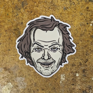 The Shining Vinyl Sticker | Jack Torrance | Stanley Kubrick | Horror Sticker