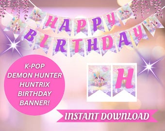 K-Pop Demon Hunter Birthday Banner | Huntrix Inspired Party Decor (PDF)