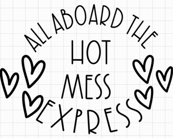 Hot Mess Express Car Decal - Permanent Vinyl Sticker